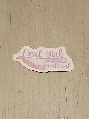 10/$10 Sticker Decal - Final Girl Material Bloody Knife Image - Pink & Purple